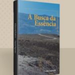 A Busca da Essência